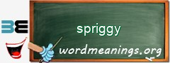 WordMeaning blackboard for spriggy